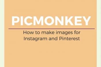 Creating images with PicMonkey for your blog, website, Instagram or shop. Easy to learn and use. Read the tutorial.