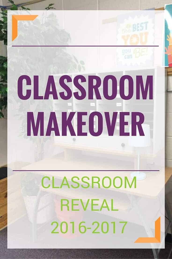 Classroom Makeover: Classroom Reveal 2016-17