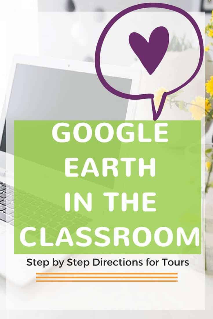 Google Earth Tours in the Classroom