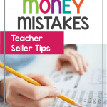 These common bookkeeping mistakes that teacher-authors and teacherpreneurs make can help you learn what you should be doing to keep track of your expenses and earnings. Track your side hustle money so you are ready for tax time!