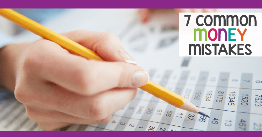 7 Bookkeeping Mistakes Teacherpreneurs Make