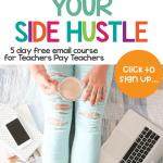 A Free 5 Day Email Course about Learning to Sell on Teachers Pay Teachers