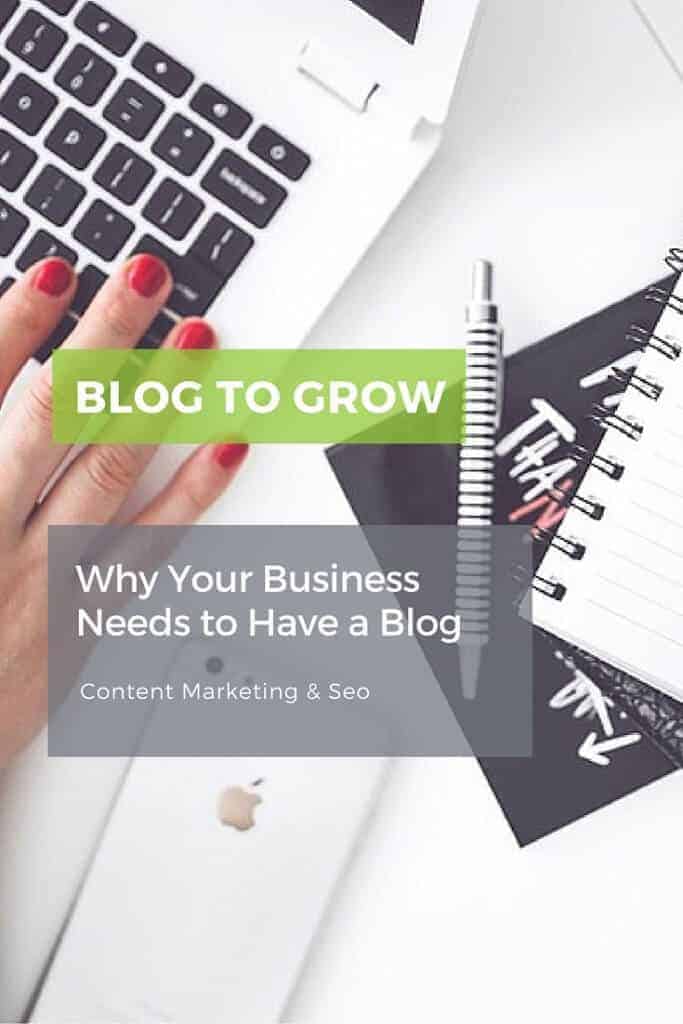 Why your business needs a blog. Read more to see how to use a blog to grow your traffic.