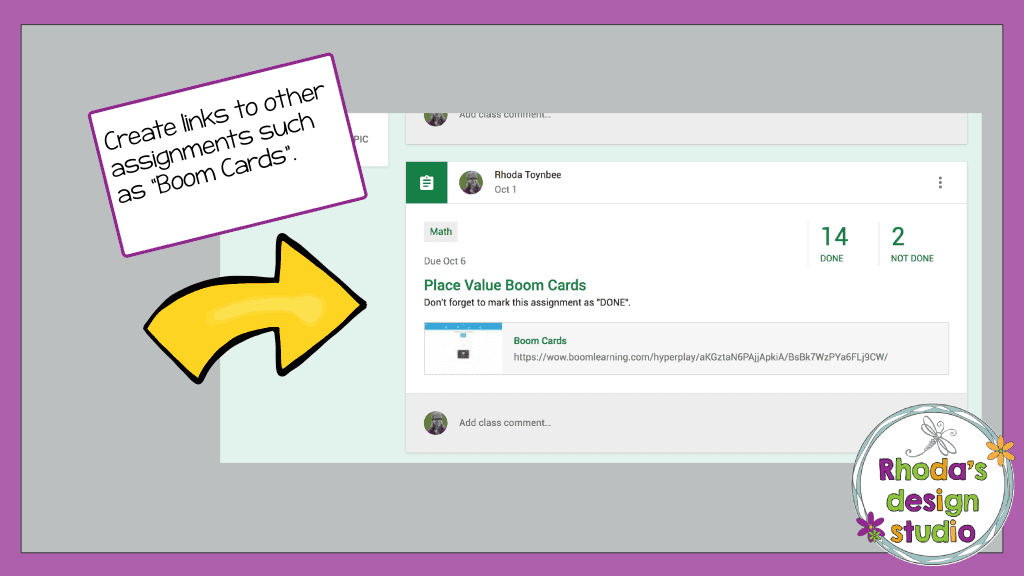 Use Google Classroom for Math Practice to link to Boom Cards or other online lesson sites.