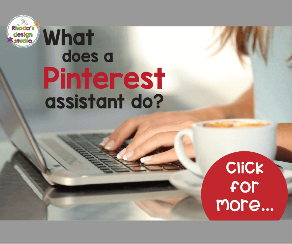 What Does a Pinterest Virtual Assistant Do? How can you increase traffic to your site or shop and generate more sales? Hire a Pinterest Virtual assistant to grow your income and generate more traffic. Rhoda Design Studio