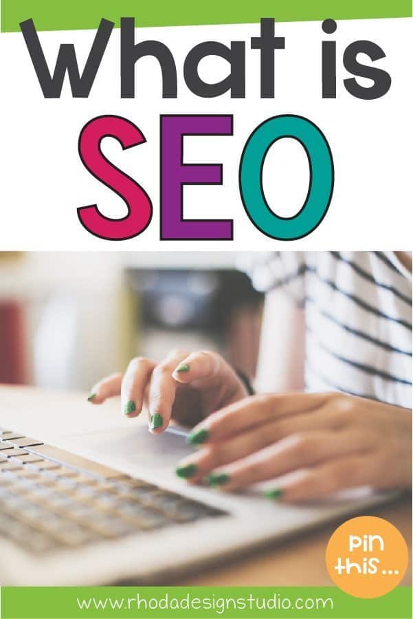 What is SEO and how can you use it to improve your sales on Teachers Pay Teachers? Learn the simple basics of SEO and how to implement it in your TPT products.